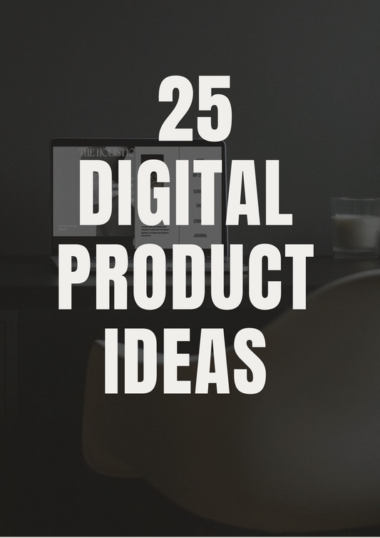 25 Digital Product Bundle