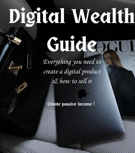 Digital Wealth Guide